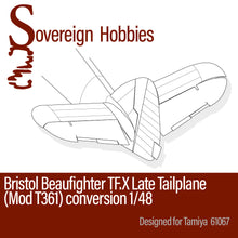 Load image into Gallery viewer, Sovereign Hobbies Bristol Beaufighter TF.X Late Tailplane conversion 1/48 (for Tamiya) - Sovereign Hobbies